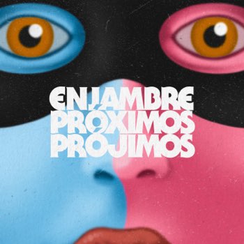 Cover de Próximos Prójimos