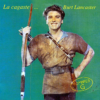 Foto de La Cagaste... Burt Lancaster