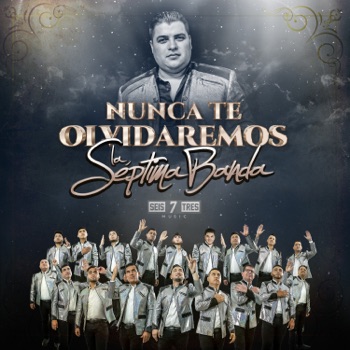 Foto de Nunca Te Olvidaremos