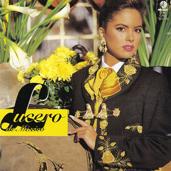 Cover de Lucero De M&eacute;xico