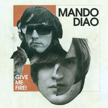 Cover de Give Me Fire!