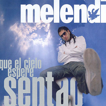 Foto de Que El Cielo Espere Sentao