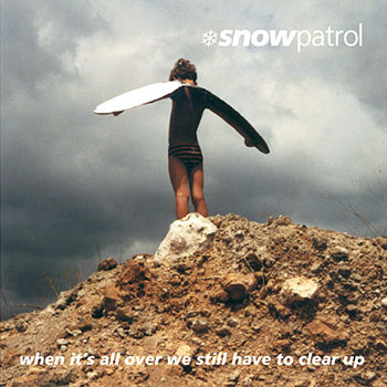 Foto de When It's All Over We Still Have To Clear Up