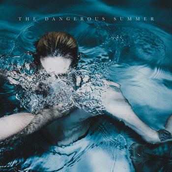 Foto de The Dangerous Summer